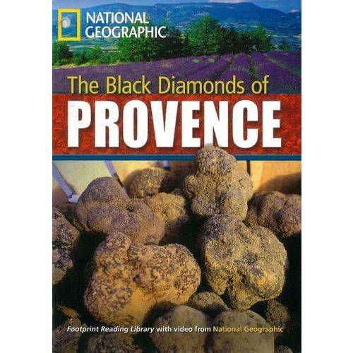 The Black Diamonds Of Provence - American English - Footprint Reading Library - Level 6 2200 B2