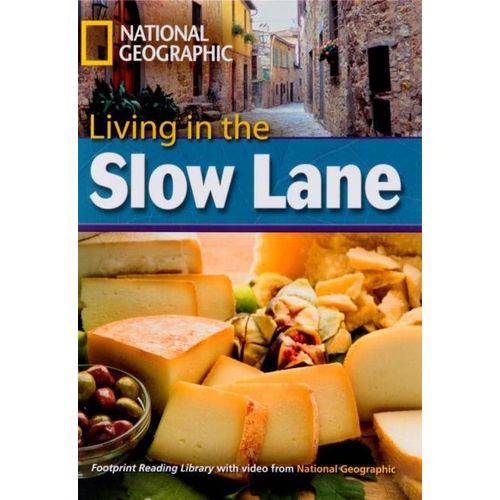 Footprint Reading Library - Level 8 3000 C1 - Living In The Slow Lane - British English + Multirom