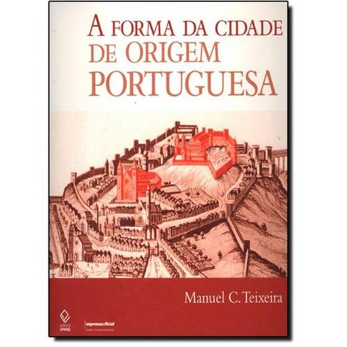Forma da Cidade de Origem Portuguesa, a