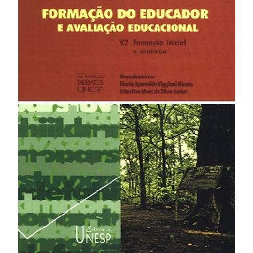 Formacao do Educador e Avaliacao Educacional - Vol 02