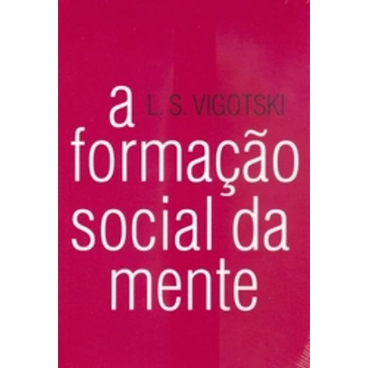 Formacao Social da Mente, a - Martins