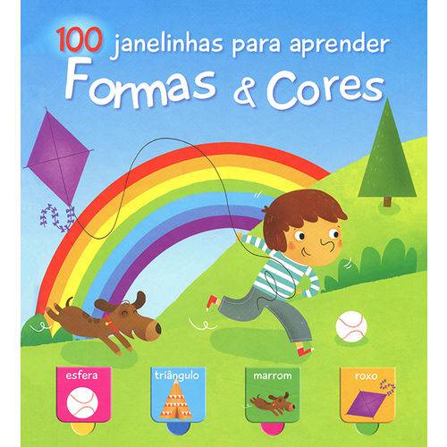 Formas&cores: 100 Janelinhas para Aprender - 1ª Ed.