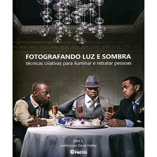 Fotografando Luz e Sombra - Photos
