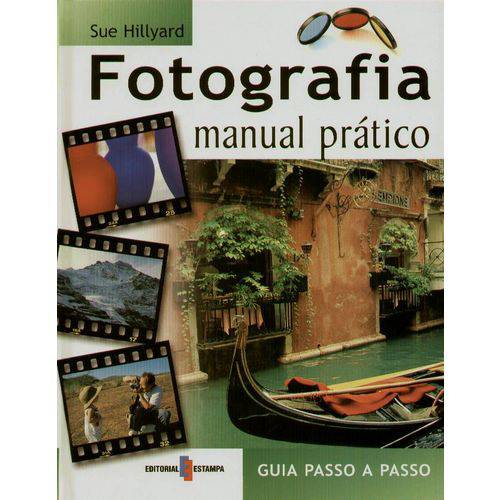 Fotografia - Manual Pratico .