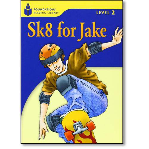 Foundations Reading Library Level 2.1 - Sk8 For Ja