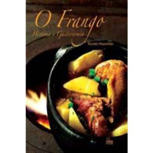 Frango, o - História e Gastronomia