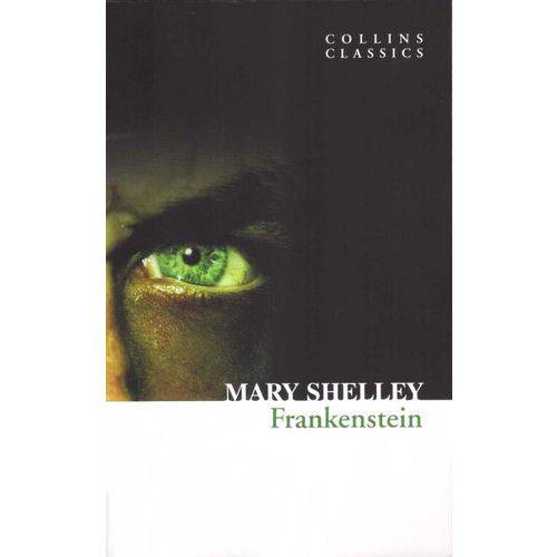 Frankenstein - Collins Classics - Harper Collins (uk)