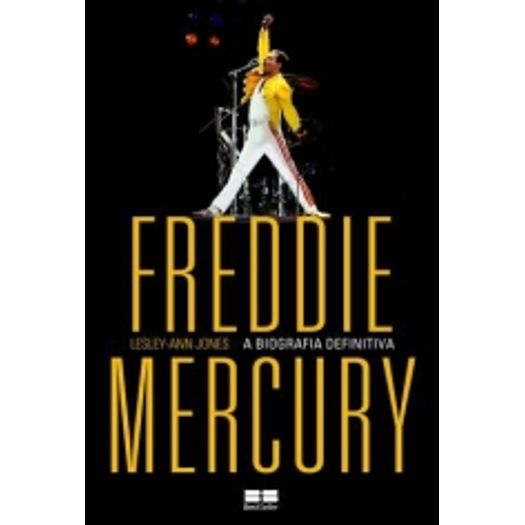 Freddie Mercury - a Biografia Definitiva - Best Seller