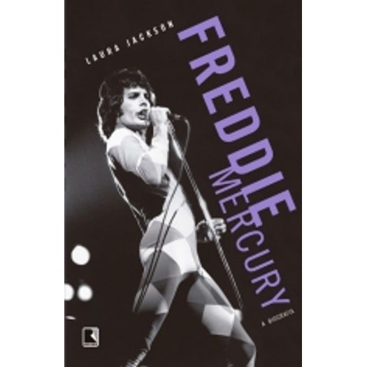Freddie Mercury - a Biografia - Record
