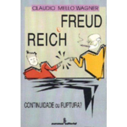 Freud e Reich: Continuidade ou Ruptura?