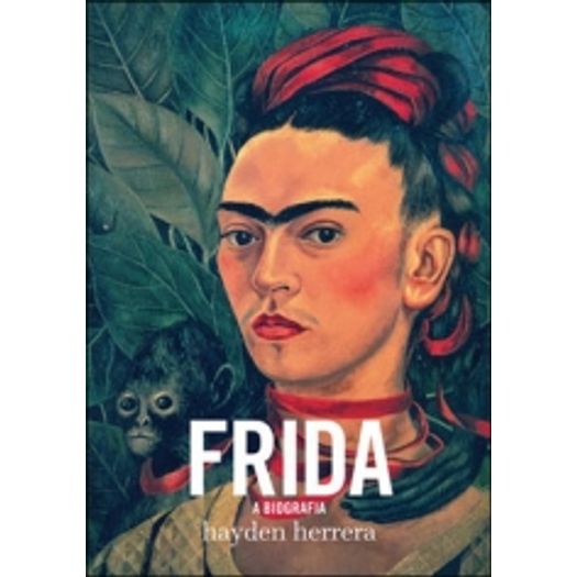 Frida - a Biografia - Globo
