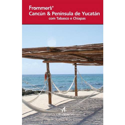 Frommers Cancun Peninsula de Yucatan