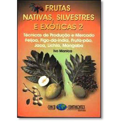 Frutas Nativas, Silvestres e Exóticas