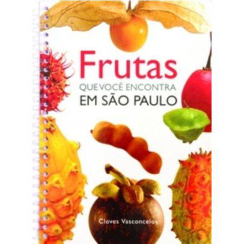 Frutas que Você Encontra em São Paulo