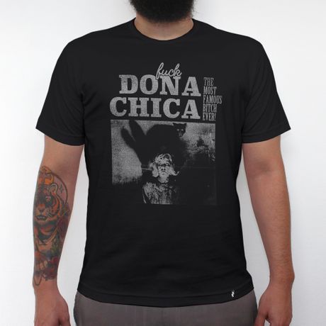 Fuck Dona Chica - Camiseta Clássica Masculina