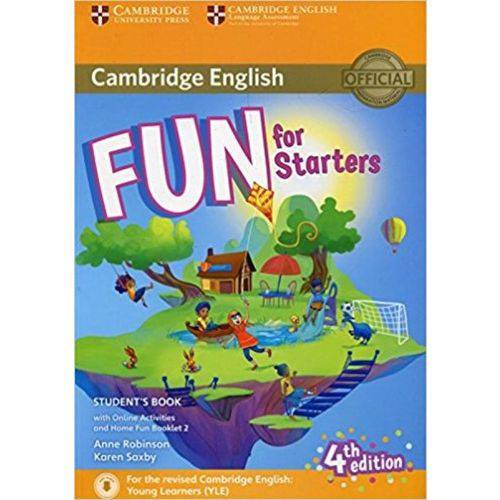 Fun For Starters - Student's Book W Online Activities And Audio & Home Fun Booklet 2 - Fourth Editio - Cambridge University Press - Elt