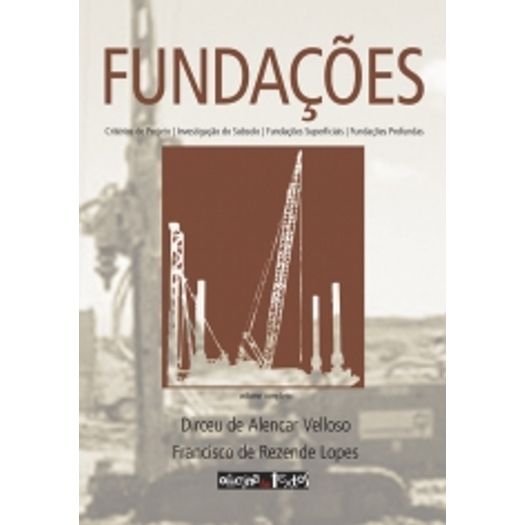 Fundacoes - Volume Unico - Oficina de Textos