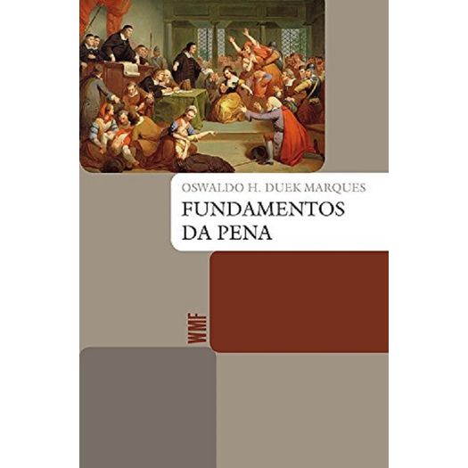 Fundamentos da Pena - Wmf Martins Fontes