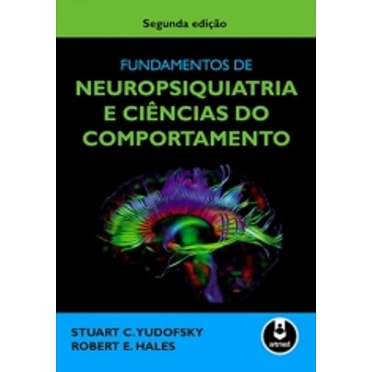 Fundamentos de Neuropsiquiatria e Ciencias do Comportamento - Artmed