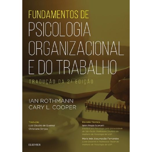 Fundamentos de Psicologia Organizacional e do Trabalho - Elsevier