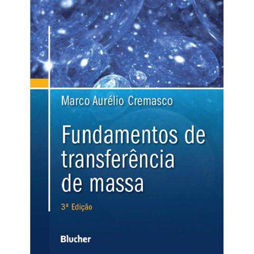 Fundamentos de Transferencia de Massa - Blucher