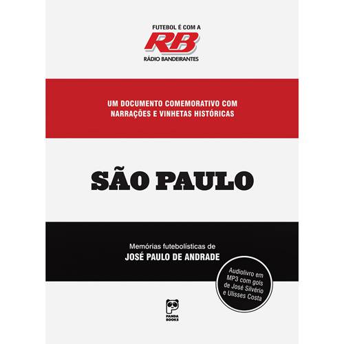 Futebol é com a Rádio Bandeirantes: São Paulo