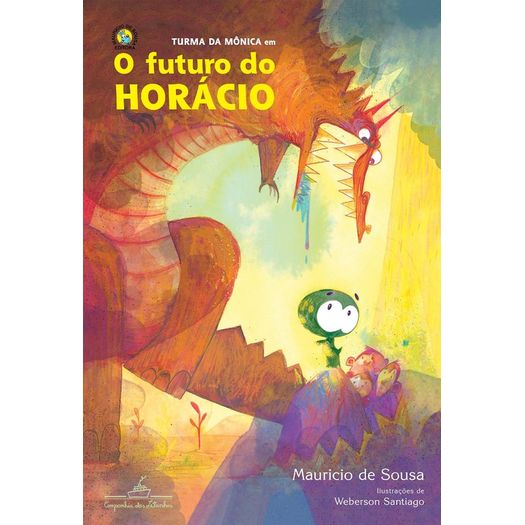 Futuro do Horacio, o - Cia das Letrinhas