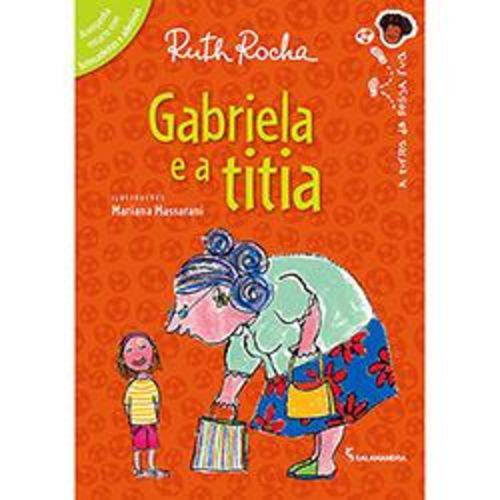 Gabriela e a Titia 2ª Ed
