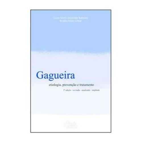 Gagueira - Etiologia, Prevenção e Tratamento - 2ª Edição