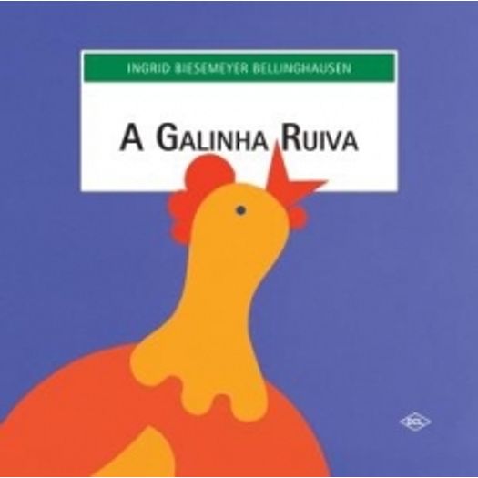 Galinha Ruiva, a - Dcl