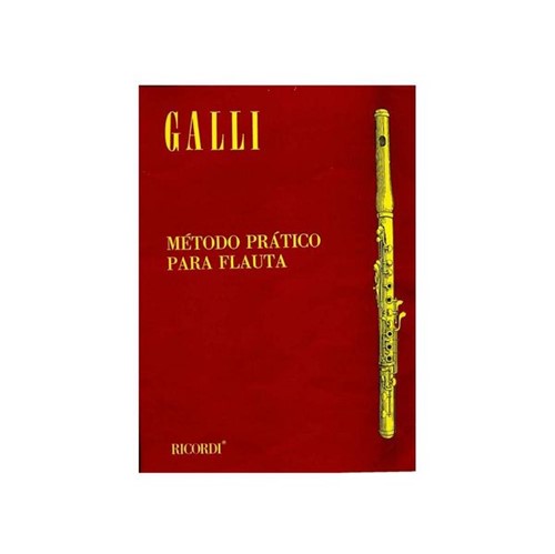 Galli Metodo Pratico Flauta