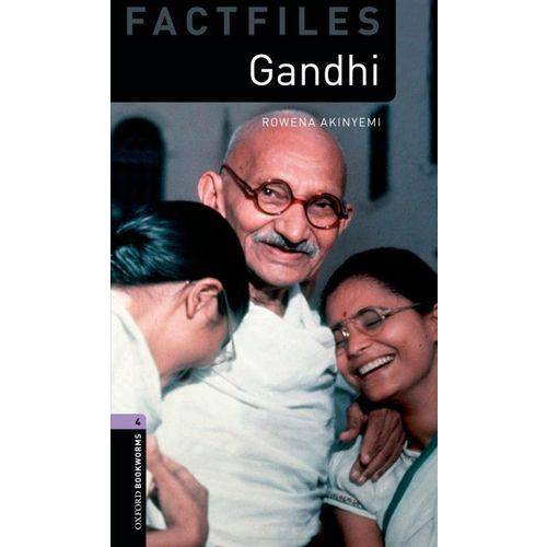 Gandhi - Oxford Bookworms Factfiles - Level 4 - 2 Ed.