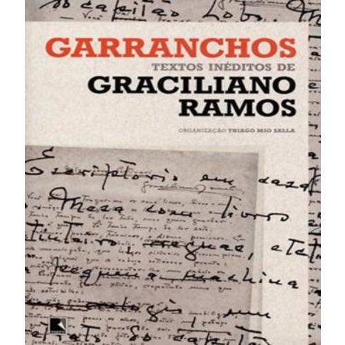 Garranchos - Textos Ineditos de Graciliano Ramos