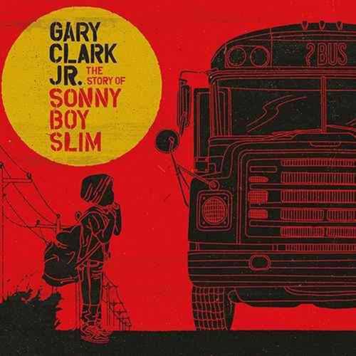 Gary Clark Jr. - The Story Of S/digi
