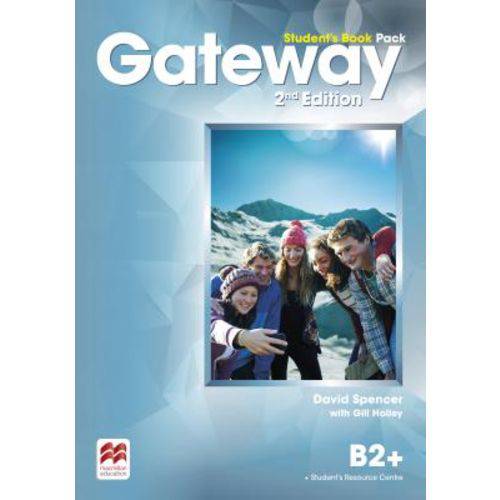 Gateway B2+ - Student's Book Pack - Second Edition - Macmillan - Elt