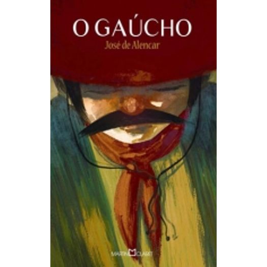 Gaucho, o - 245 - Martin Claret