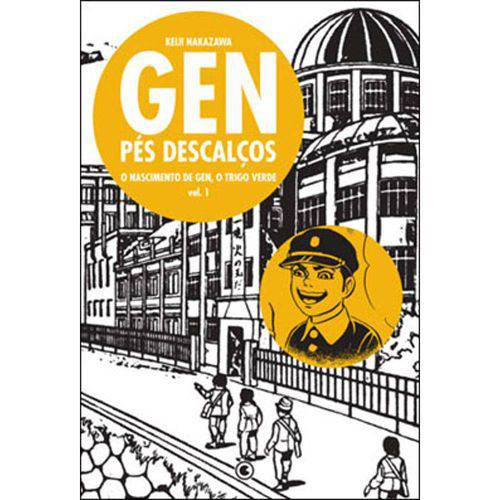 Gen Pes Descalcos - Vol 01