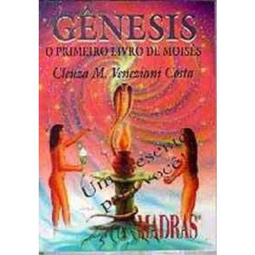 Genesis - o Primeiro Livro de Moises