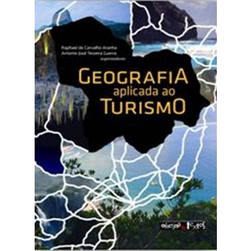 Geografia Aplicada ao Turismo - 2ª Edicao