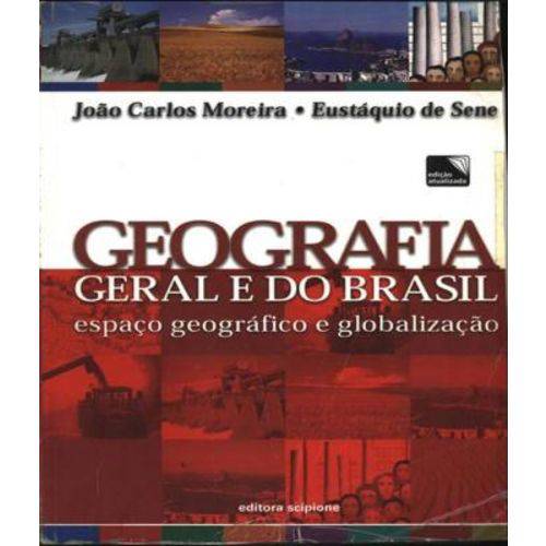 Geografia Geral e do Brasil - 03 Ed