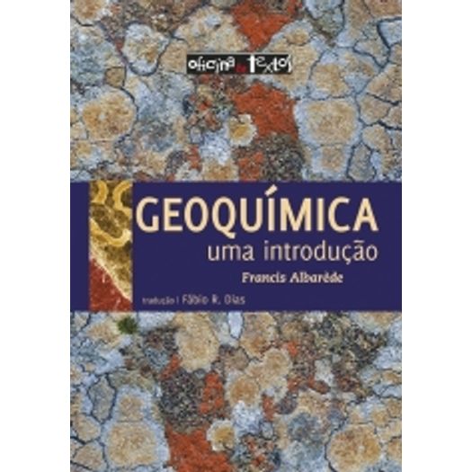 Geoquimica - uma Introducao - Oficina de Textos