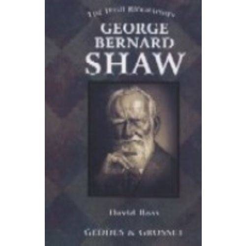 George Bernard Shaw - The Irish Biographies - Geddes & Grosset