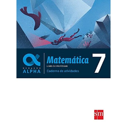 Geracao Alpha Matematica Caderno de Atividades 7 - Sm