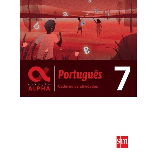 Geracao Alpha Portugues Caderno de Atividades 7 - Sm