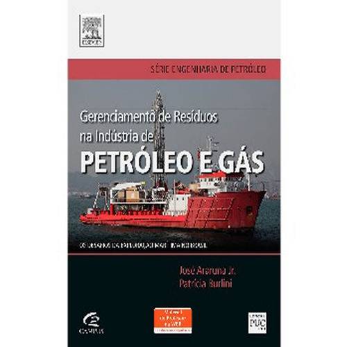 Gerenciamento de Residuos na Industria de Petroleo e Gas