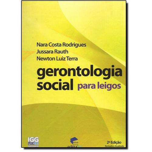 Gerontologia Social para Leigos