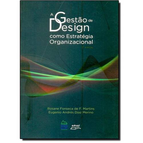 Gestão de Design com Estratégia Organizacional, a