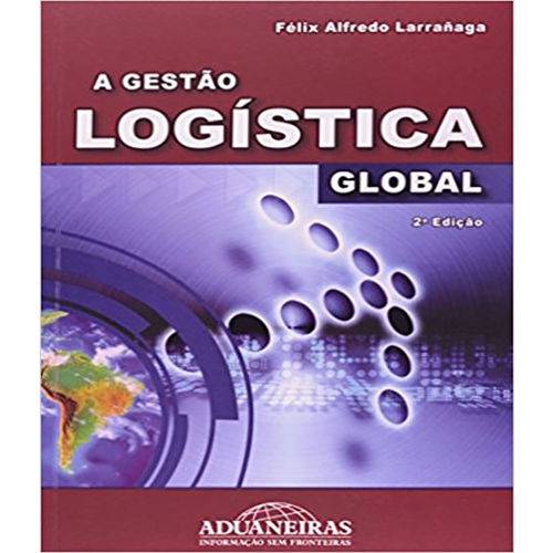 Gestao Logistica Global, a - 02 Ed