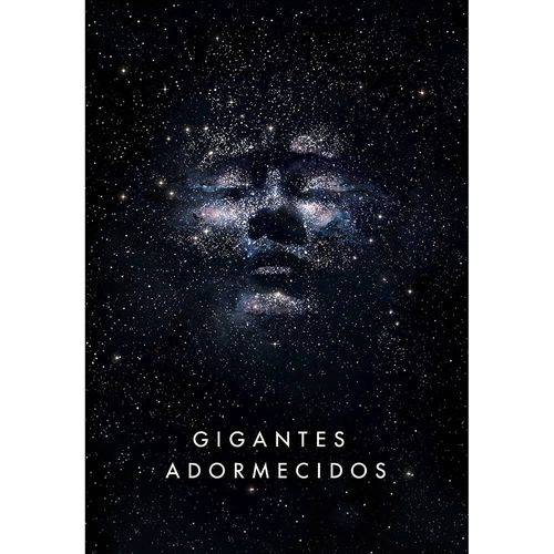 Gigantes Adormecidos - 1ª Ed.