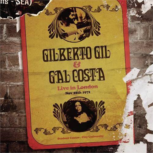 Gilberto Gil e Gal Costa - Live In London 71